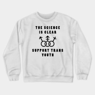 Support Trans Youth (Black on Light Colours) Crewneck Sweatshirt